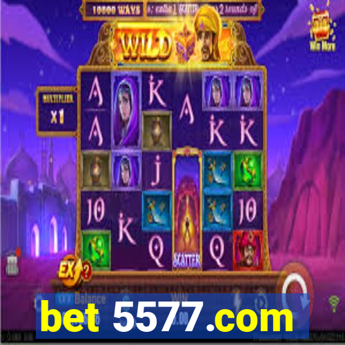 bet 5577.com